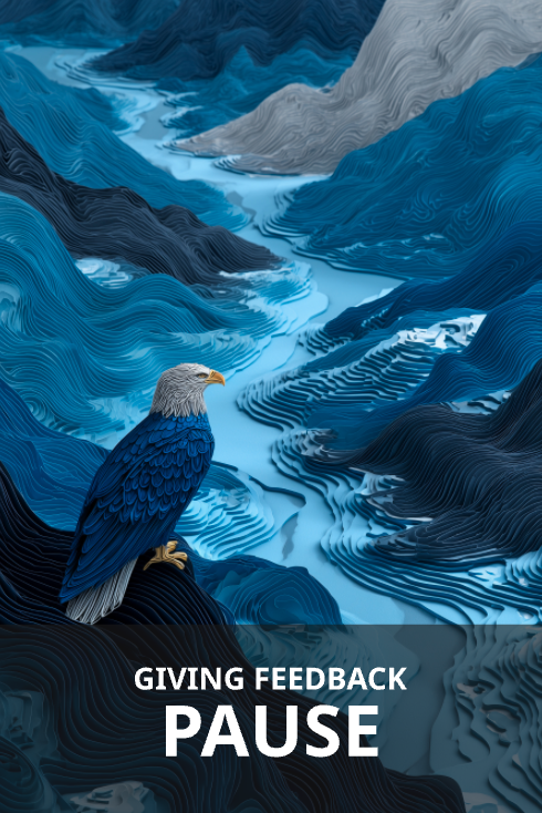 Giving Feedback card — Pause — The Feedback Deck